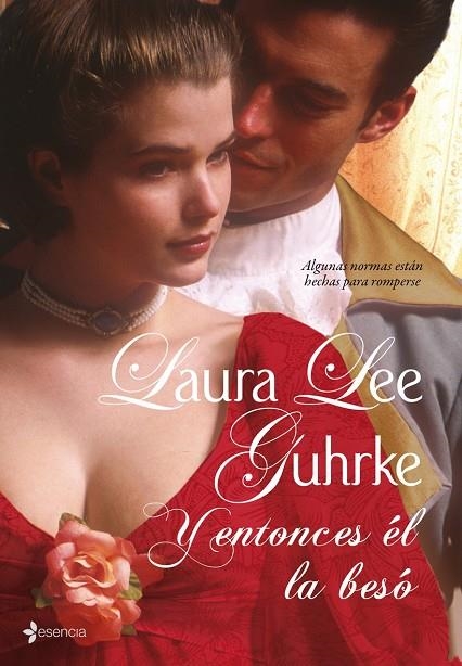 Y entonces él la besó | 9788408086758 | Guhrke, Laura Lee