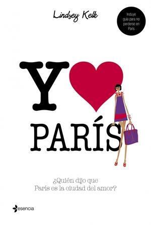 Yo corazón París | 9788408109846 | Kelk, Lindsey