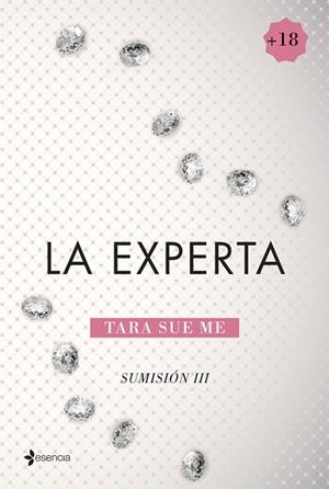 Sumisión 3. La experta | 9788408132622 | Me, Tara Sue