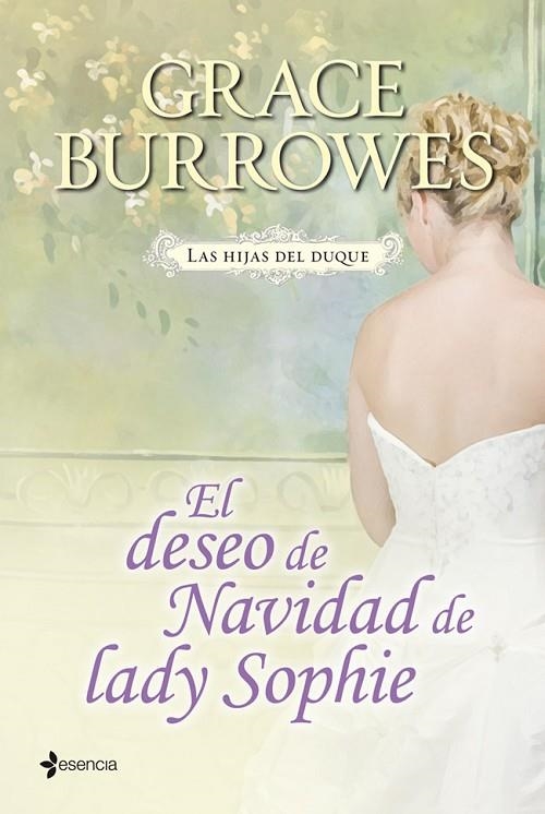 Las hijas del duque. El deseo de Navidad de lady Sophie | 9788408038542 | Burrowes, Grace