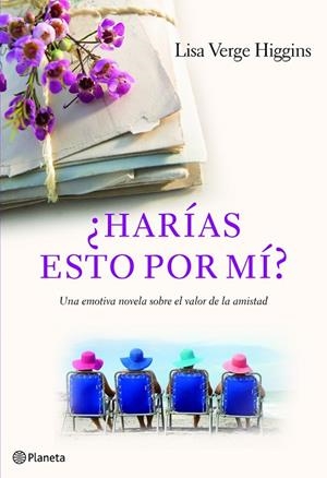 ¿Harías esto por mí? | 9788408101376 | Higgins, Lisa Verge
