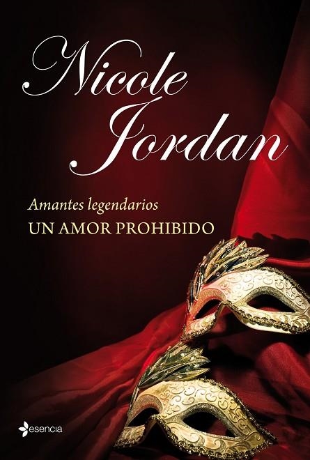 Amantes legendarios. Un amor prohibido | 9788408114031 | Jordan, Nicole