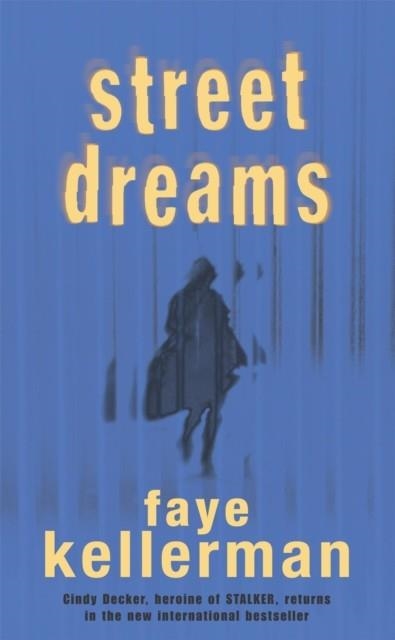STREET DREAMS | 9780747265351 | KELLERMAN, F