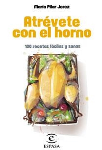 Atrévete con el horno | 9788467030235 | Jerez, María Pilar