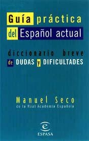 Guía práctica del español actual | 9788423992515 | Seco, Manuel