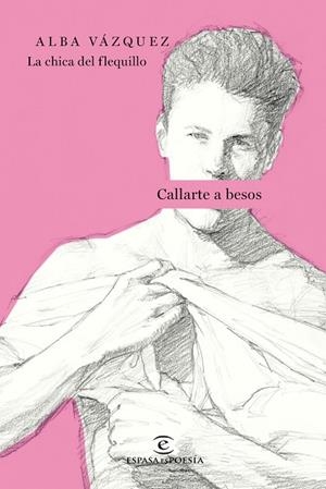 Callarte a besos | 9788467051551 | Vázquez González, Alba