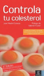 Controla tu colesterol | 9788467018929 | Madrid Conesa, Juan