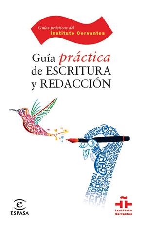 Guía práctica de escritura y redacción | 9788467036718 | Fuentes Rodríguez, Catalina