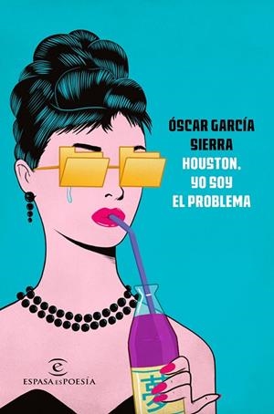 Houston, yo soy el problema | 9788467048377 | García Sierra, Óscar