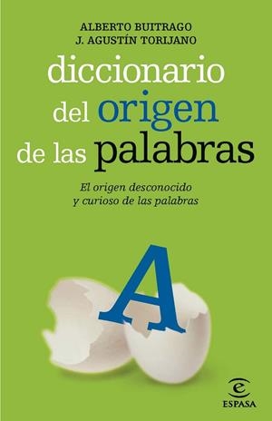 Diccionario del origen de las palabras | 9788467036909 | Buitrago Jiménez, Alberto;Torijano, Agustín