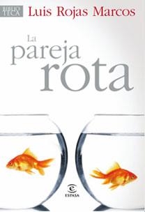 La pareja rota | 9788467030204 | Rojas Marcos, Luis
