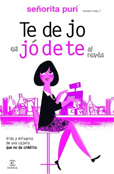Te dejo es jódete al revés | 9788467006148 | Señorita Puri