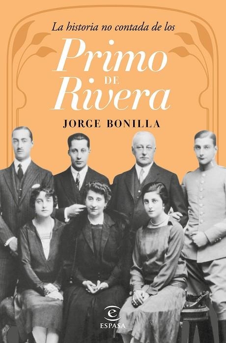La historia no contada de los Primo de Rivera | 9788467046335 | Bonilla, Jorge