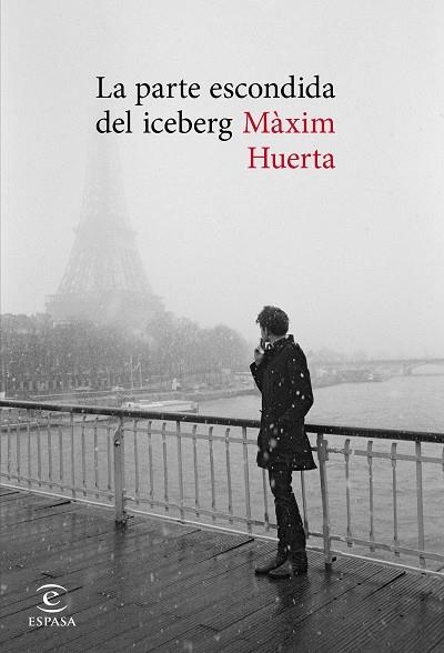 La parte escondida del iceberg | 9788467047745 | Huerta, Màxim