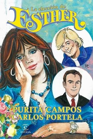 La elección de Esther | 9788467046328 | Campos, Purita;Portela, Carlos