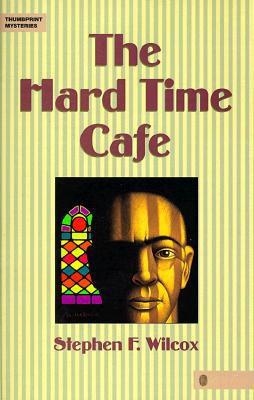 HARD TIME CAFE | 9780809206025
