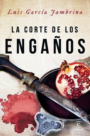 La corte de los engaños | 9788467048315 | García Jambrina, Luis