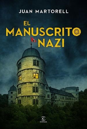 El manuscrito nazi | 9788467048339 | Martorell, Juan