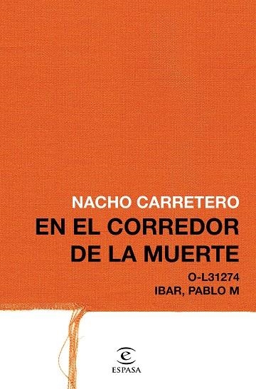 En el corredor de la muerte | 9788467049824 | Carretero, Nacho