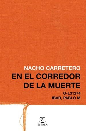 En el corredor de la muerte | 9788467049824 | Carretero, Nacho