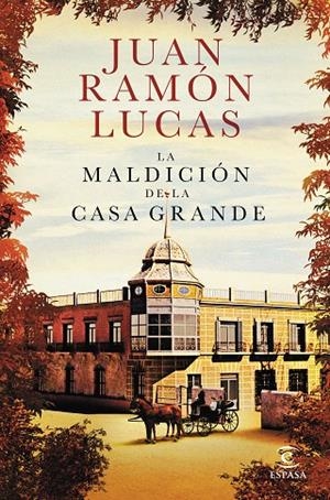La maldición de la Casa Grande | 9788467052558 | Lucas Fernández, Juan Ramón