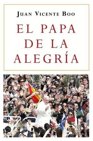 El Papa de la alegría | 9788467048728 | Boo, Juan Vicente