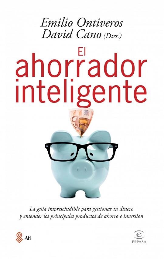 El ahorrador inteligente | 9788467040425 | Ontiveros Baeza, Emilio