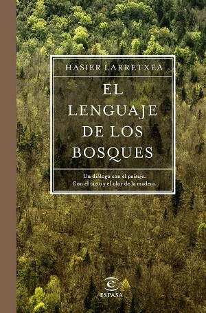 El lenguaje de los bosques | 9788467051667 | Larretxea, Hasier