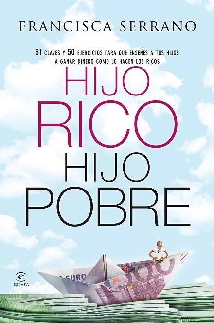 Hijo rico, hijo pobre | 9788467043334 | Serrano Ruiz, Francisca