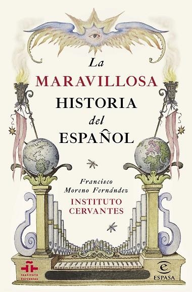 La maravillosa historia del español | 9788467044270 | Instituto Cervantes;Moreno Fernández, Francisco