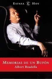 Memorias de un bufón | 9788423954735 | Boadella, Albert