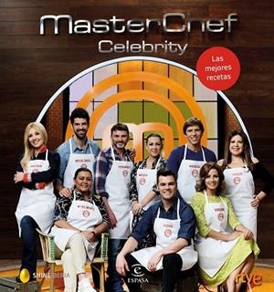 MasterChef Celebrity. Las mejores recetas | 9788467048698 | Shine;RTVE