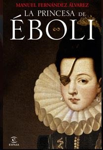 La princesa de Éboli | 9788467030341 | Fernández Álvarez, Manuel