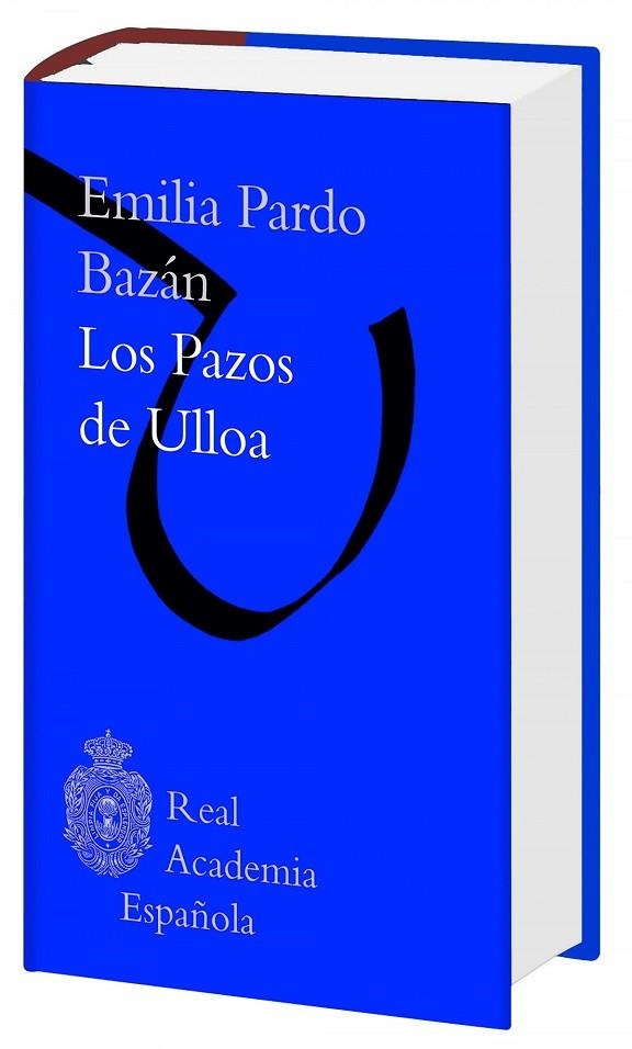 Los pazos de Ulloa (Biblioteca RAE) | 9788467049442 | Pardo Bazán, Emilia
