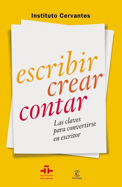 Escribir crear contar | 9788467042054 | Instituto Cervantes