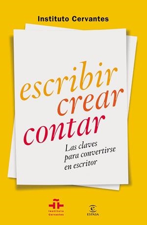 Escribir crear contar | 9788467042054 | Instituto Cervantes