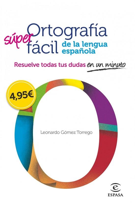 Ortografía fácil de la lengua española. | 9788467008296 | Gómez Torrego, Leonardo