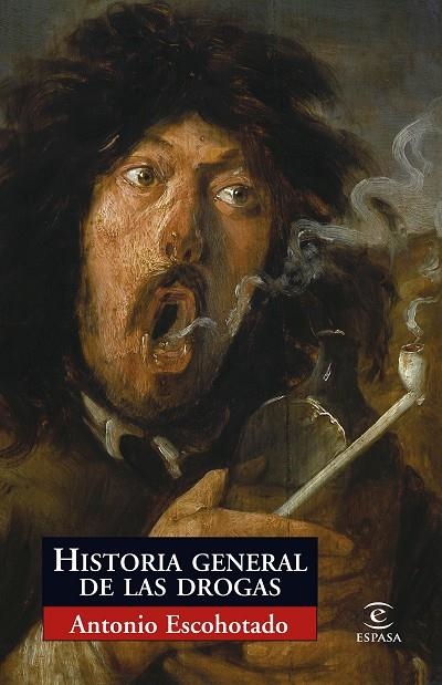Historia general de las drogas | 9788467027532 | Escohotado, Antonio