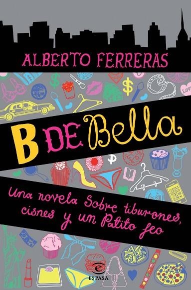 B de Bella | 9788467002867 | Ferreras, Alberto