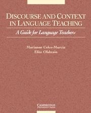 DISCOURSE AND CONTEXT IN LANGUAGE TEACHING | 9780521648370 | MARIANNE CELCE-MURCIA/ UNIVERSITY OF CAL