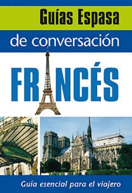 Guía de conversación francés | 9788467027396 | AA. VV.