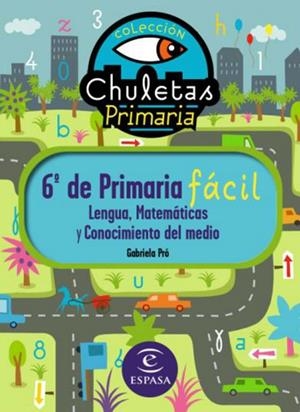 6º de Primaria fácil. Libro de Contenidos | 9788467031256 | Pró, Gabriela