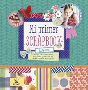 Mi primer scrapbook | 9788467043556 | Dansa, Marta