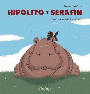 Hipólito y Serafín | 9788497543743 | Gutiérrez, Nahir