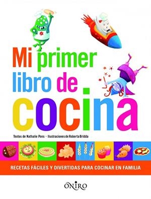 Mi primer libro de cocina | 9788497545167 | Pons, Nathalie