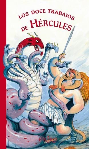 Los doce trabajos de Hércules | 9788497543866 | Fordacq, Marie-Odile