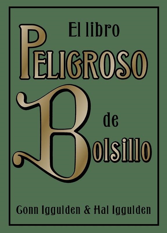 EL LIBRO PELIGROSO DE BOLSILLO | 9788497543163 | Iggulden, Gonn