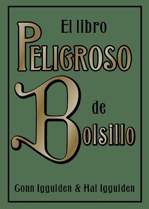 EL LIBRO PELIGROSO DE BOLSILLO | 9788497543163 | Iggulden, Gonn