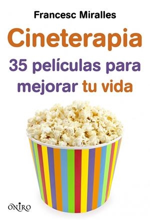 Cineterapia | 9788497546249 | Miralles Contijoch, Francesc