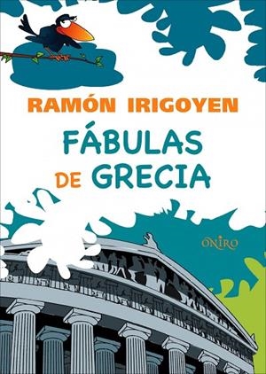 Fábulas de Grecia | 9788497543934 | Irigoyen, Ramón